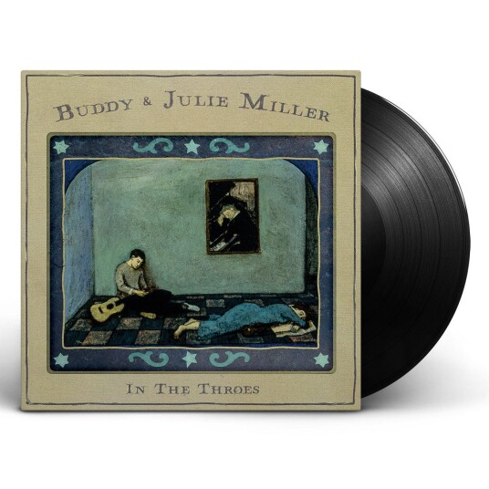 Buddy & Julie Miller In The Throes LP/Vinyl Buddy & Julie Miller In The Throes LP/Vinyl