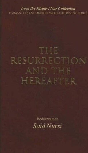 The Resurrection and the Hereafter