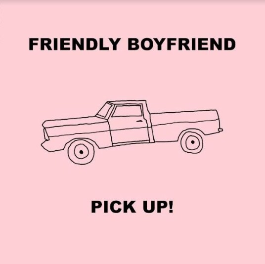 Friendly Boyfriend  Pick Up!  LP/Vinyl