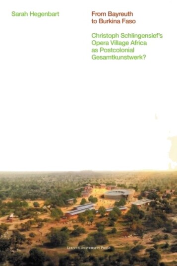 From Bayreuth to Burkina Faso From Bayreuth to Burkina Faso