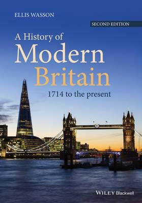 A History Of Modern Britain Av Ellis (University Of Delaware Usa) Wasson