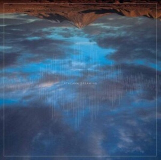 Pontiacs Atacama Dreaming Uk Vinyl