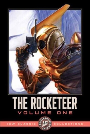 The Rocketeer: Thrills Spills and Chills IDW Classic Collections The Rocketeer: Thrills Spills and Chills IDW Classic Collections