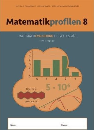Matematikprofilen 8 | Thomas Kaas Heidi Kristiansen Ole Freil | Språk: Dansk