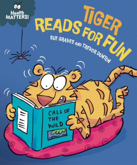 Health Matters: Tiger Reads for Fun Health Matters: Tiger Reads for Fun