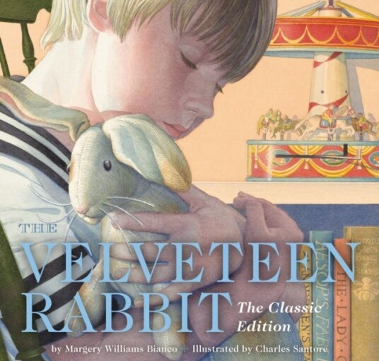 The Velveteen Rabbit Hardcover The Classic Edition by acclaimed illustrator, Charles Santore The Velveteen Rabbit Hardcover The Classic Edition by acclaimed illustrator, Charles Santore