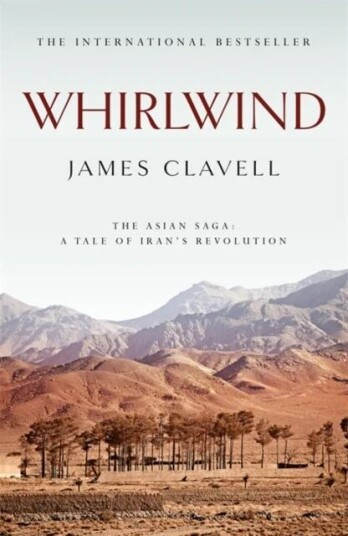 Whirlwind. The Asian Saga 6 Av James Clavell