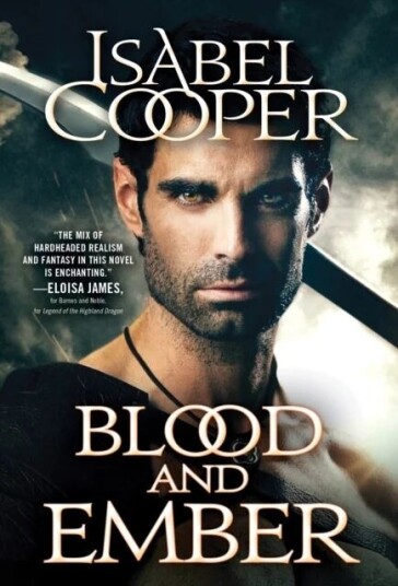 Blood And Ember Av Isabel Cooper