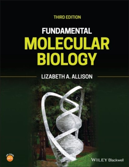 Fundamental Molecular Biology Av Lizabeth A. (College Of William And Mary Virginia) Allison