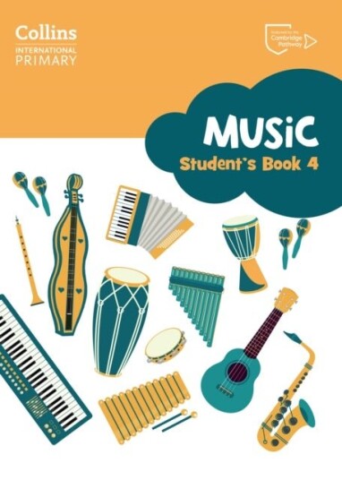 Cambridge Primary Music Student¿s Book Stage 4 Cambridge Primary Music Student¿s Book Stage 4