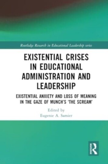 Existential Crises in Educational Administration and Leadership