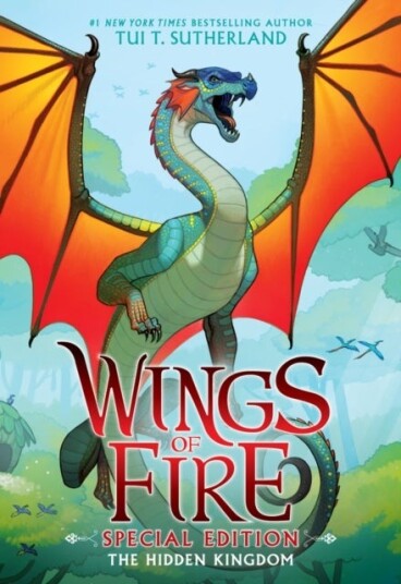 Wings of Fire: The Hidden Kingdom (Special Edition) Wings of Fire: The Hidden Kingdom (Special Edition)