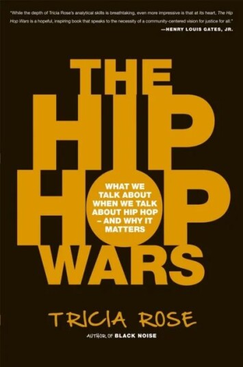 The Hip Hop Wars Av Tricia Rose