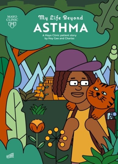 My Life Beyond Asthma A Mayo Clinic Patient Story