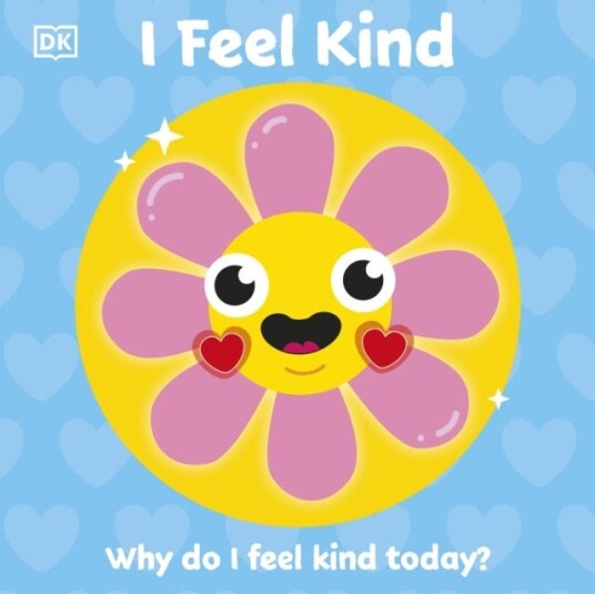 I Feel Kind Why do I feel kind today?