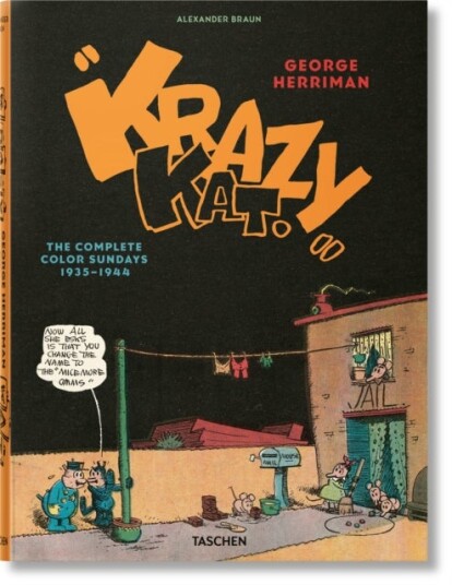 George Herriman. Krazy Kat. The Complete Color Sundays 1935¿1944