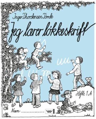 Jeg Lærer Løkkeskrift Av Inger Thorstensen Tømte