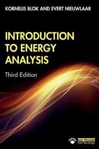 Introduction To Energy Analysis Av Kornelis Blok, Evert Nieuwlaar