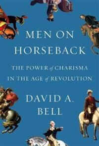 Bell David A. Men on Horseback