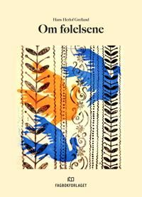 Om Følelsene Av Hans Herlof Grelland