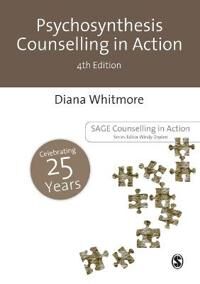 Psychosynthesis Counselling In Action Av Diana Whitmore