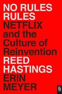 No Rules Rules Av Reed Hastings, Erin Meyer