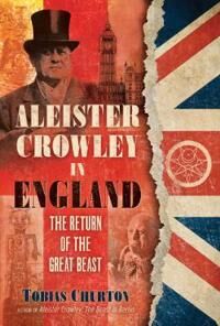 Aleister Crowley In England Av Tobias Churton