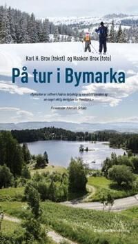 På Tur I Bymarka Av Karl H. Brox
