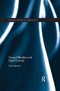 Pettersson Tove Young Offenders and Open Custody