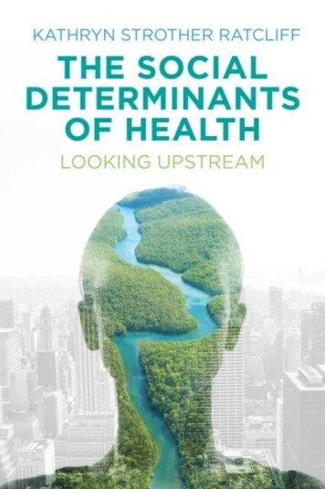 The Social Determinants Of Health Av Kathryn Strother Ratcliff
