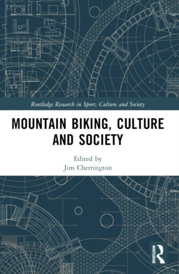 Mountain Biking Culture and Society Mountain Biking Culture and Society
