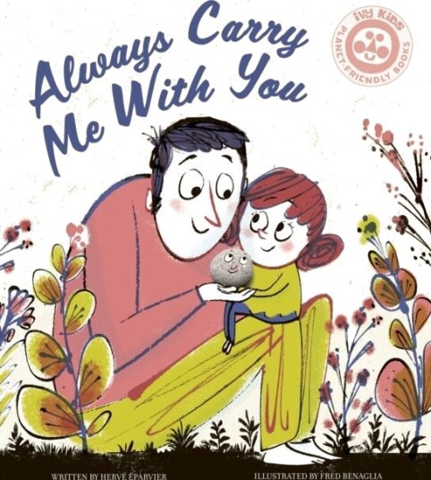 Always Carry Me With You Always Carry Me With You