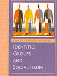 Identities Groups and Social Issues (Pocket) Pent brukt bok uten markeringer