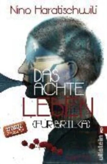 Das Achte Leben (Für Brilka) Av Nino Haratischwili