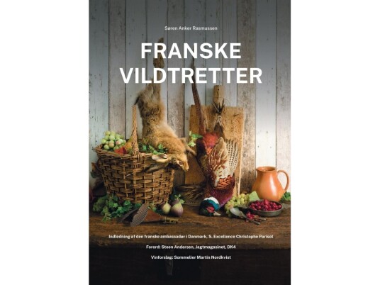 Franske Vildtretter | Søren Anker Rasmussen | Språk: Dansk