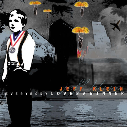 Jeff Klein Everybody Loves A Winner CD