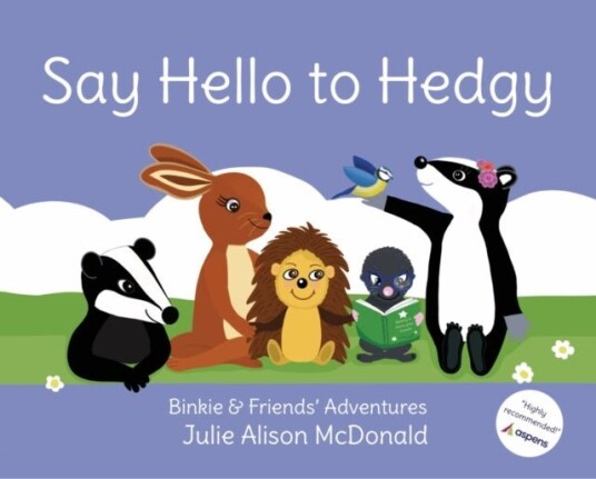 Say Hello to Hedgy Say Hello to Hedgy