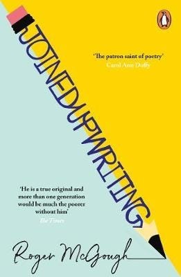 Joinedupwriting Av Roger Mcgough Joinedupwriting Av Roger Mcgough