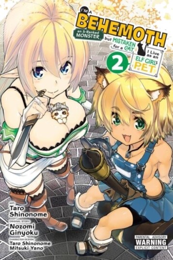 I'm a Behemoth an S-Ranked Monster but Mistaken for a Cat I Live as an Elf Girl's Pet Vol. 2 I'm a Behemoth an S-Ranked Monster but Mistaken for a Cat I Live as an Elf Girl's Pet Vol. 2