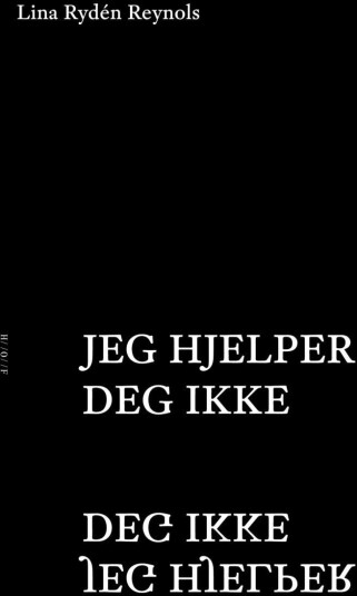Jeg hjelper deg ikke