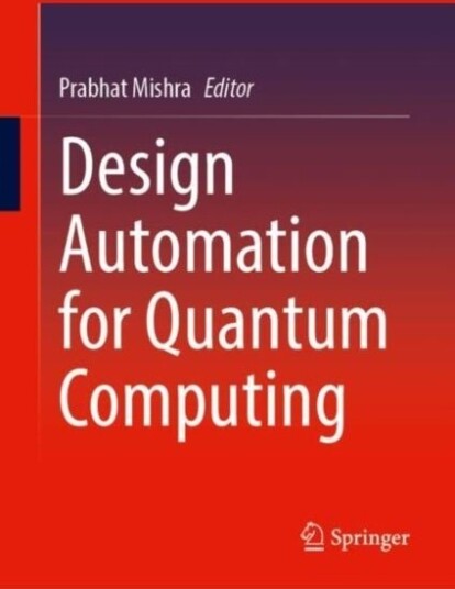 Design Automation for Quantum Computing