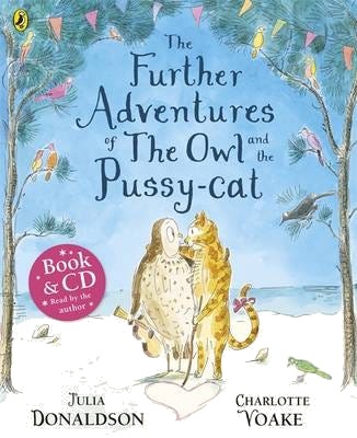The Further Adventures of the Owl and the Pussycat
