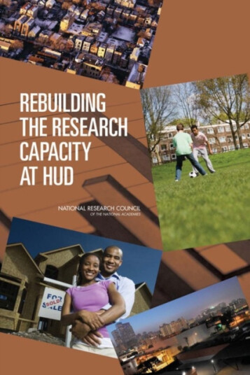 Rebuilding the Research Capacity at HUD Rebuilding the Research Capacity at HUD