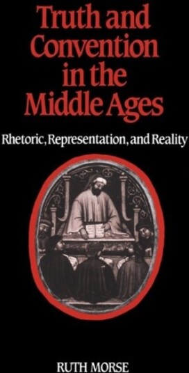 Truth and Convention in the Middle Ages