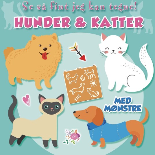 Hunder & katter se så fint jeg kan tegne! Hunder & katter se så fint jeg kan tegne!