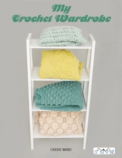 My Crochet Wardrobe Av Cassie Ward My Crochet Wardrobe Av Cassie Ward