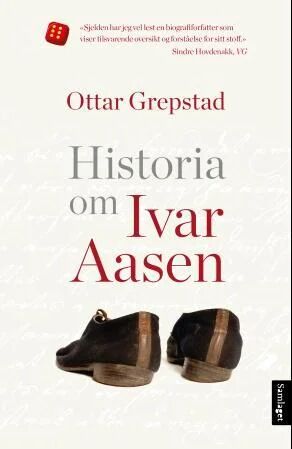 Historia Om Ivar Aasen Av Ottar Grepstad