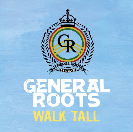 General Roots Walk Tall CD