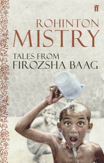 Tales From Firozsha Baag Av Rohinton Mistry Tales From Firozsha Baag Av Rohinton Mistry