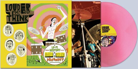 Louder Than You Think: A LoFi History of Gary Young And Pavement
